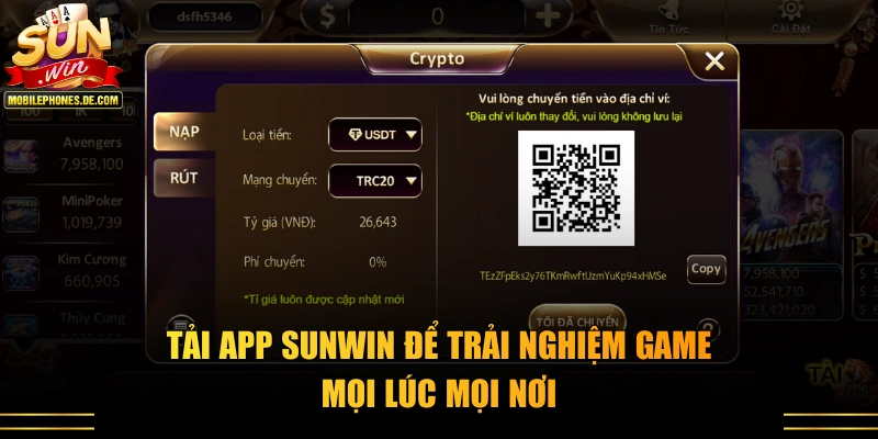 Tải app Sunwin để trải nghiệm game mọi lúc mọi nơi